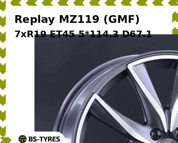

Колесный диск Replay, MZ119 (GMF) 7xR19 ET45 5*114.3 D67.1