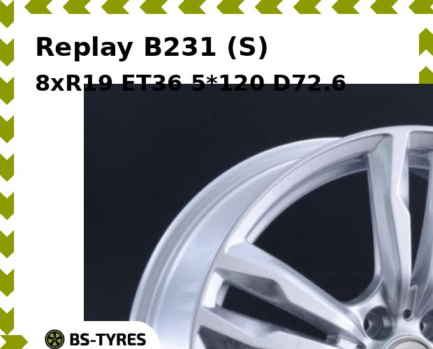 

Колесный диск Replay, B231 (S) 8xR19 ET36 5*120 D72.6