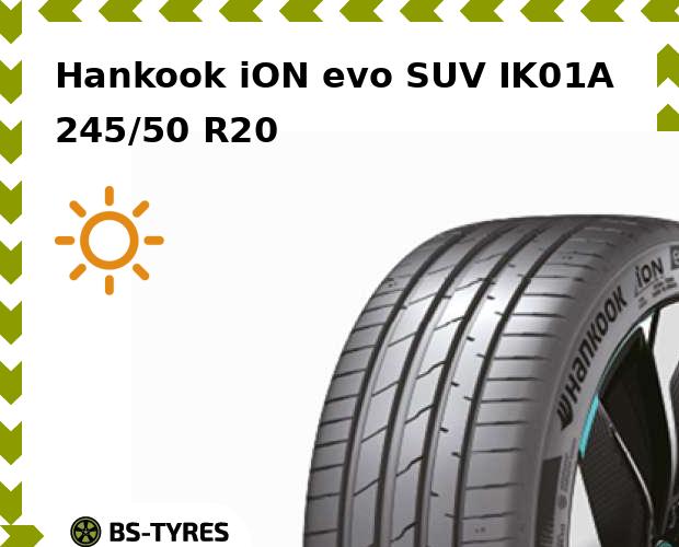 

Летние шины Hankook, iON evo IK01A SUV 245/50 R20 105W
