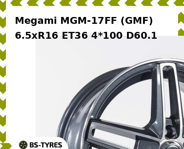 

Колесный диск Megami, MGM-17FF (GMF) 6.5xR16 ET36 4*100 D60.1