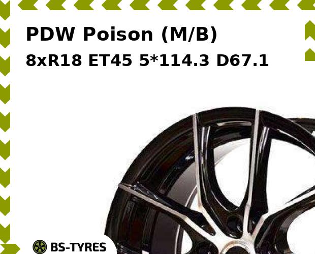 

Колесный диск PDW, Poison (M/B) 8xR18 ET45 5*114.3 D67.1