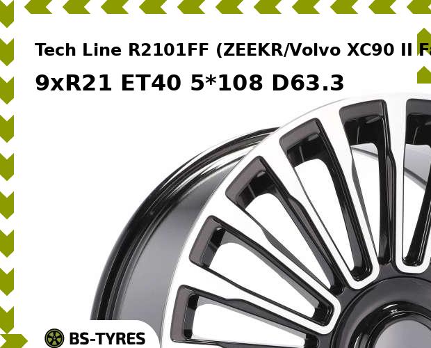 Tech Line R2101FF (ZEEKR/Volvo XC90 II Facelift (2024-2026)) (BF) 9xR21 ET40 5*108 D63.3