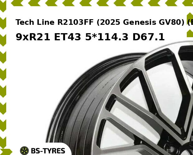 Tech Line R2103FF (2025 Genesis GV80) (BF) 9xR21 ET43 5*114.3 D67.1
