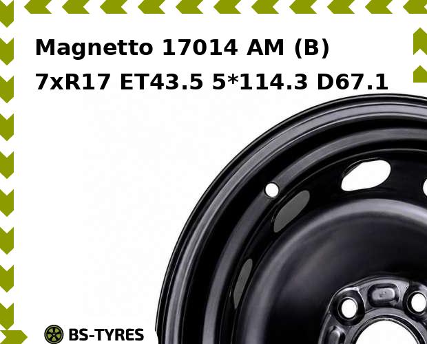 Magnetto 17014 AM (B) 7xR17 ET43.5 5*114.3 D67.1