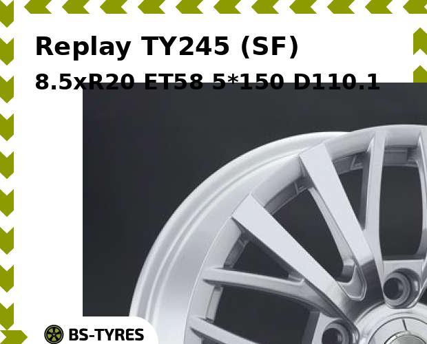 

Колесный диск Replay, TY245 (SF) 8.5xR20 ET58 5*150 D110.1