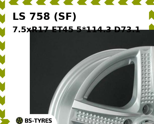 

Колесный диск LS, 758 (SF) 7.5xR17 ET45 5*114.3 D73.1