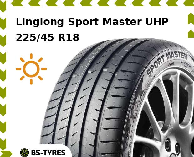 

Летние шины Linglong, LingLong Sport Master UHP 225/45 R18 95Y