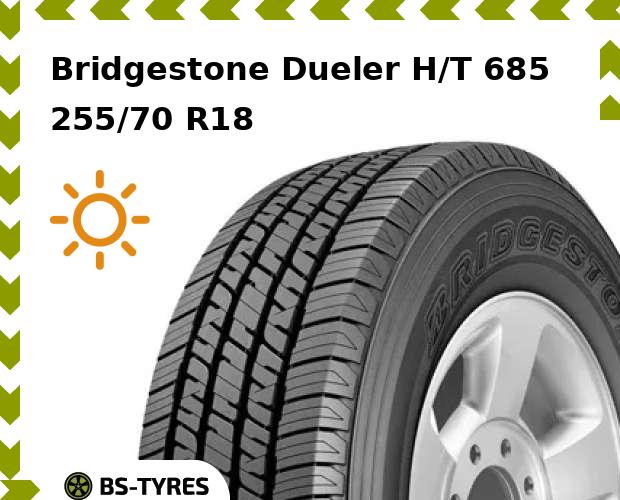 

Летние шины Bridgestone, Dueler H/T 685 255/70 R18 113T