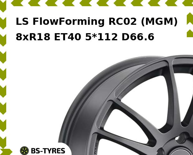 

Колесный диск LS, FlowForming RC02 (MGM) 8xR18 ET40 5*112 D66.6