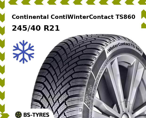 

Зимние шины Continental, ContiWinterContact TS860 245/40 R21 100V