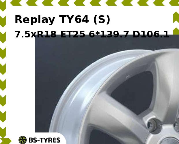 

Колесный диск Replay, TY64 (S) 7.5xR18 ET25 6*139.7 D106.1