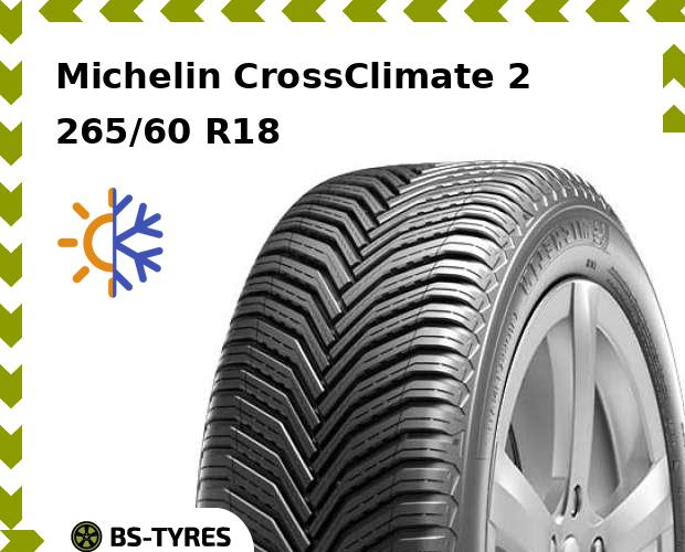 

Всесезонные шины Michelin, CrossClimate 2 SUV 265/60 R18 110H