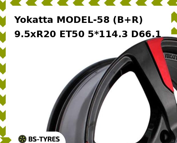 

Колесный диск Yokatta, MODEL-58 (B+R) 9.5xR20 ET50 5*114.3 D66.1