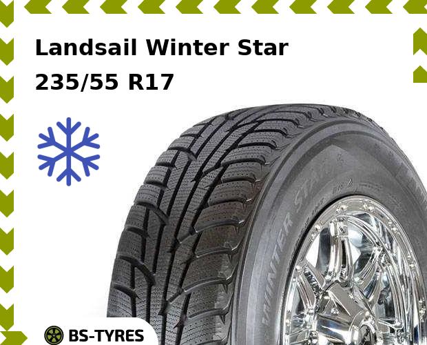 

Зимние шины Landsail, Winter Star 235/55 R17 103V