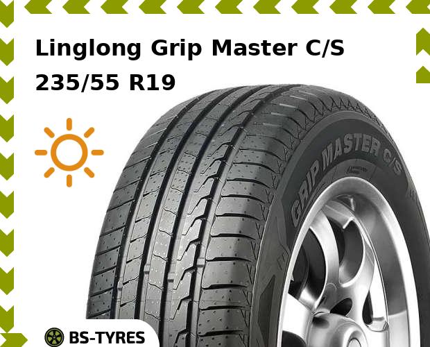 

Летние шины Linglong, LingLong Grip Master C/S 235/55 R19 105W