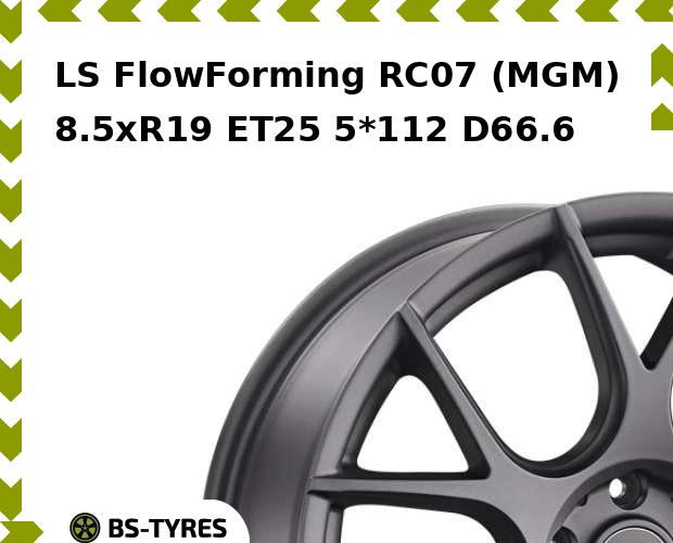 

Колесный диск LS, FlowForming RC07 (MGM) 8.5xR19 ET25 5*112 D66.6