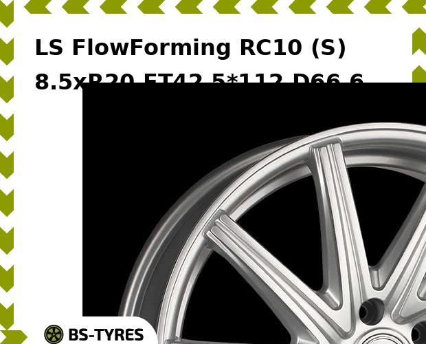 

Колесный диск LS, FlowForming RC10 (S) 8.5xR20 ET42 5*112 D66.6
