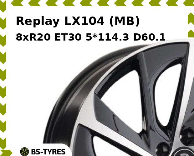 

Колесный диск Replay, LX104 (MB) 8xR20 ET30 5*114.3 D60.1