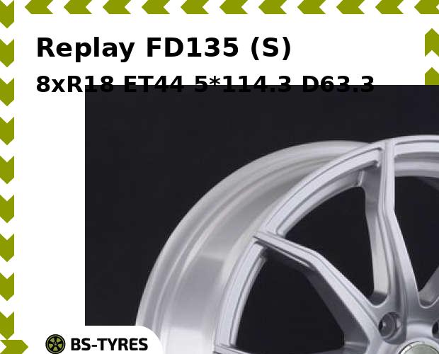 

Колесный диск Replay, FD135 (S) 8xR18 ET44 5*114.3 D63.3