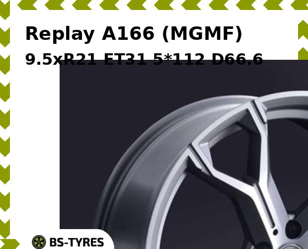 

Колесный диск Replay, A166 (MGMF) 9.5xR21 ET31 5*112 D66.6