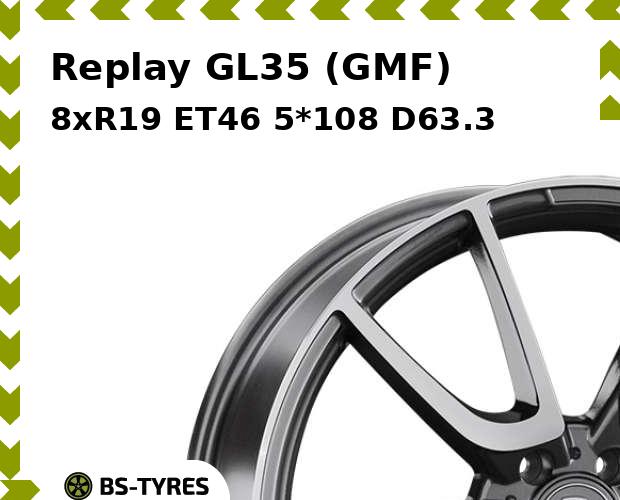 

Колесный диск Replay, GL35 (GMF) 8xR19 ET46 5*108 D63.3