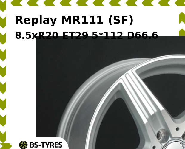 

Колесный диск Replay, MR111 (SF) 8.5xR20 ET29 5*112 D66.6