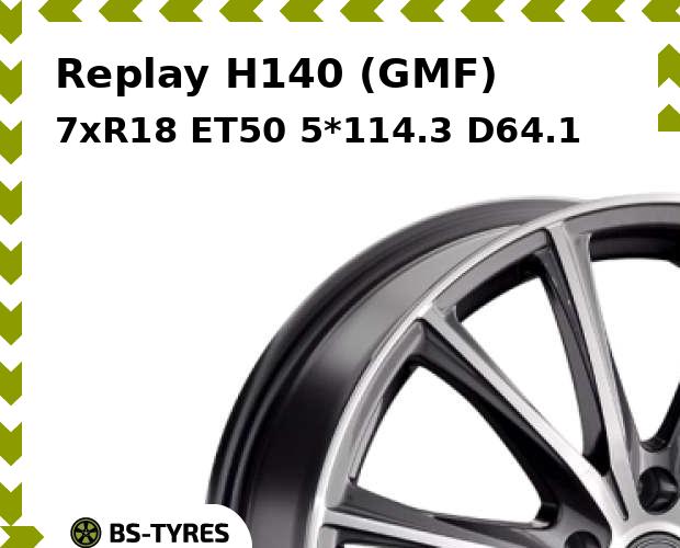 

Колесный диск Replay, H140 (GMF) 7.0xR18 ET50 5*114.3 D64.1