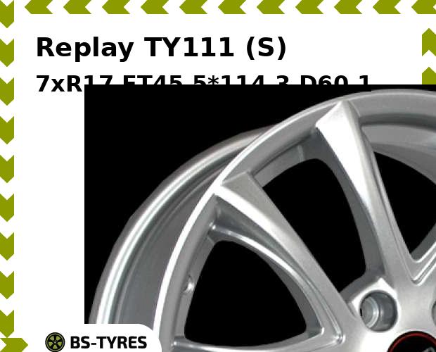 

Колесный диск Replay, TY111 (S) 7xR17 ET45 5*114.3 D60.1