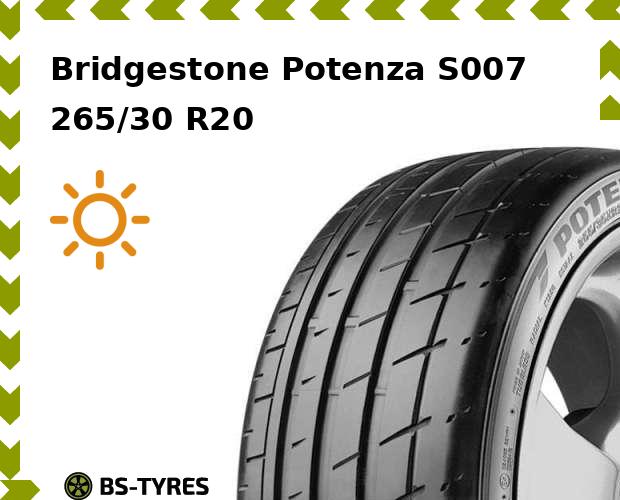 

Летние шины Bridgestone, Potenza S007 265/30 R20 94Y