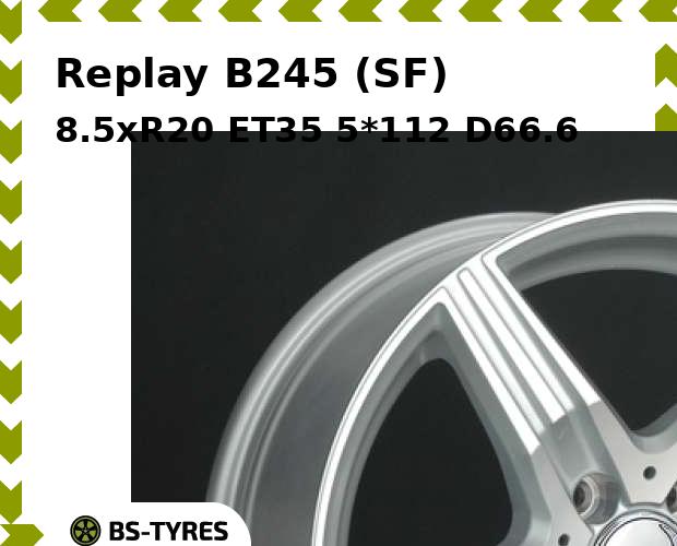 

Колесный диск Replay, B245 (SF) 8.5xR20 ET35 5*112 D66.6