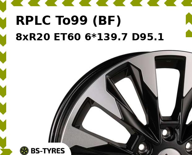 

Колесный диск RPLC, To99 (BF) 8xR20 ET60 6*139.7 D95.1
