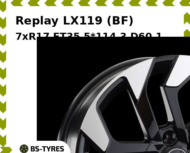 

Колесный диск Replay, LX119 (BF) 7xR17 ET35 5*114.3 D60.1