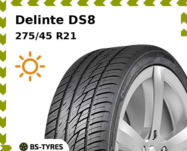 

Летние шины Delinte, DS8 275/45 R21 110Y