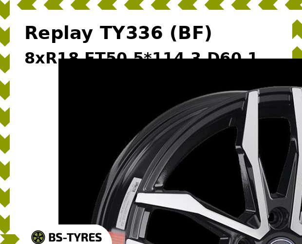 

Колесный диск Replay, TY336 (BF) 8xR18 ET50 5*114.3 D60.1