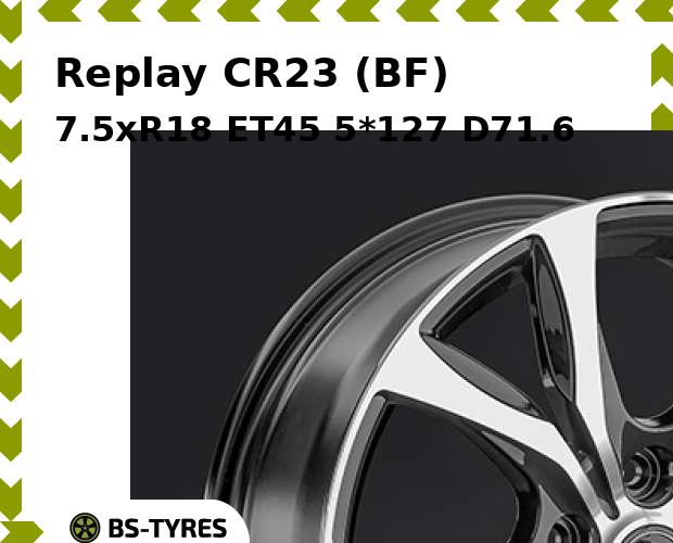 

Колесный диск Replay, CR23 (BF) 7.5xR18 ET45 5*127 D71.6