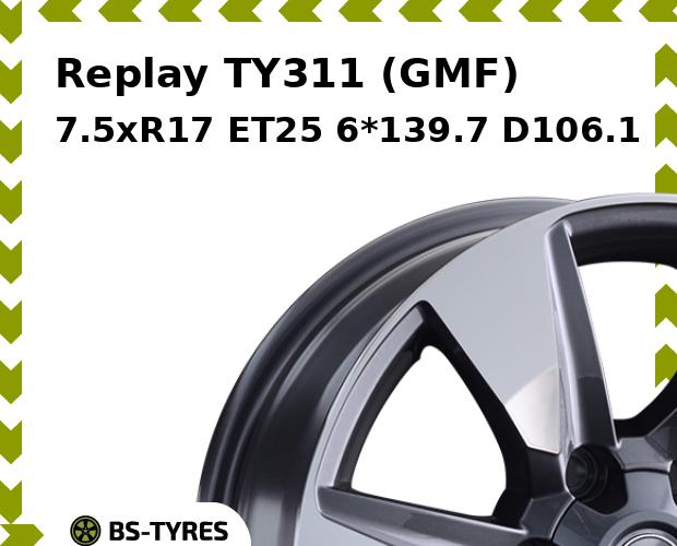 

Колесный диск Replay, TY311 (GMF) 7.5xR17 ET25 6*139.7 D106.1