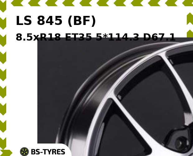

Колесный диск LS, 845 (BF) 8.5xR18 ET35 5*114.3 D67.1