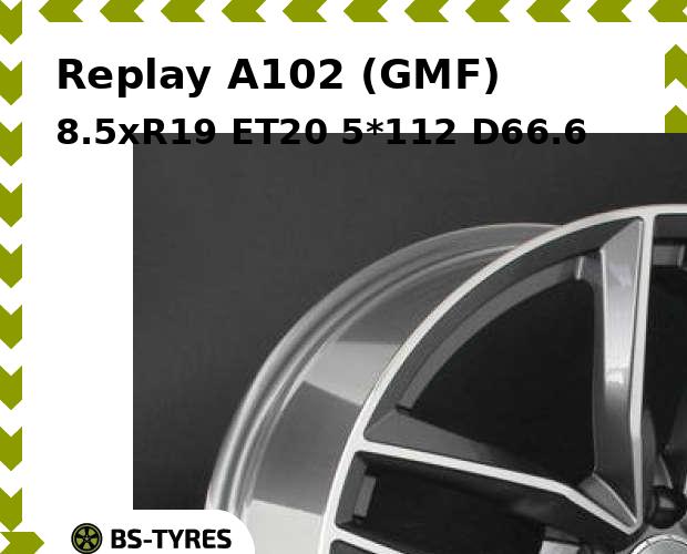 

Колесный диск Replay, A102 (GMF) 8.5xR19 ET20 5*112 D66.6