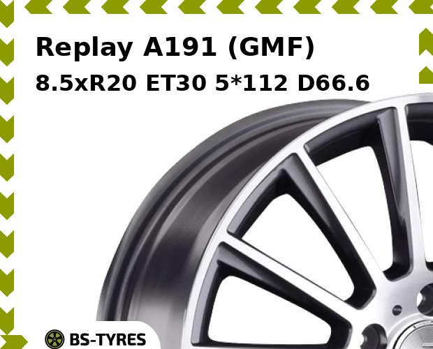 

Колесный диск Replay, A191 (GMF) 8.5xR20 ET30 5*112 D66.6