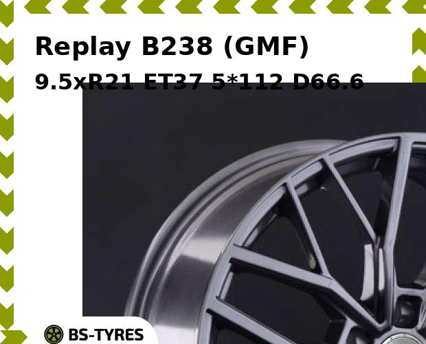 

Колесный диск Replay, B238 (GMF) 9.5xR21 ET37 5*112 D66.6