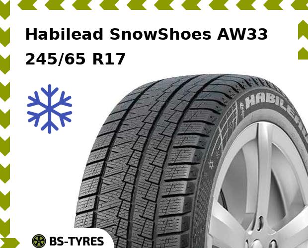 

Зимние шины Habilead, SnowShoes AW33 245/65 R17 111H