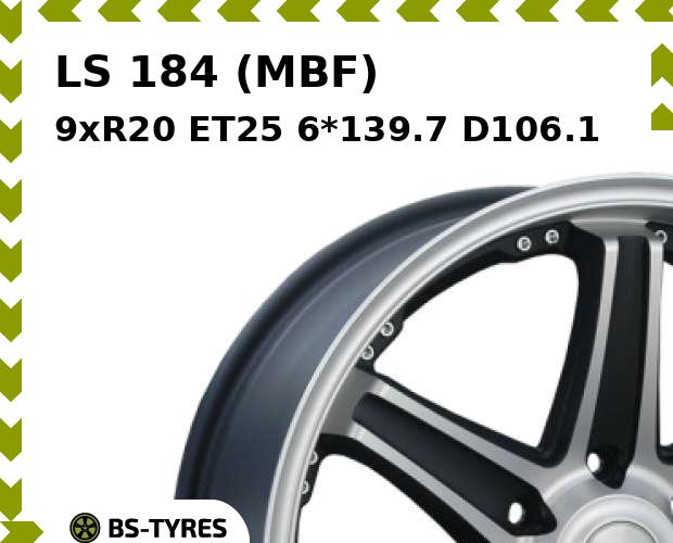 

Колесный диск LS, 184 (MBF) 9xR20 ET25 6*139.7 D106.1