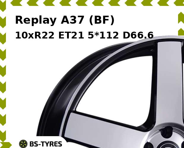 

Колесный диск Replay, A37 (BF) 10xR22 ET21 5*112 D66.6