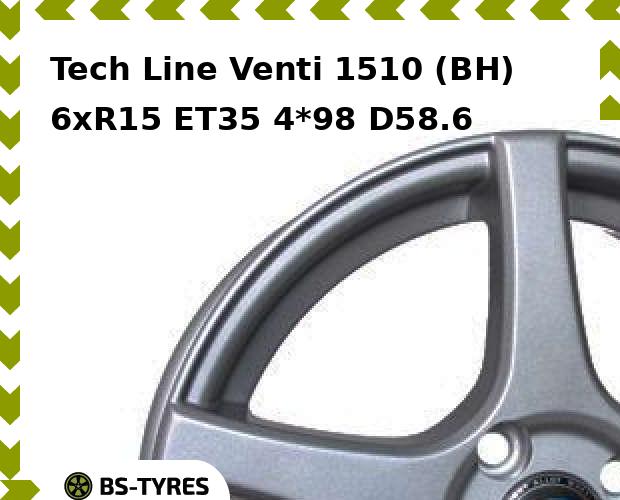 

Колесный диск Tech Line, Tech-line Venti 1510 (BH) 6xR15 ET35 4*98 D58.6