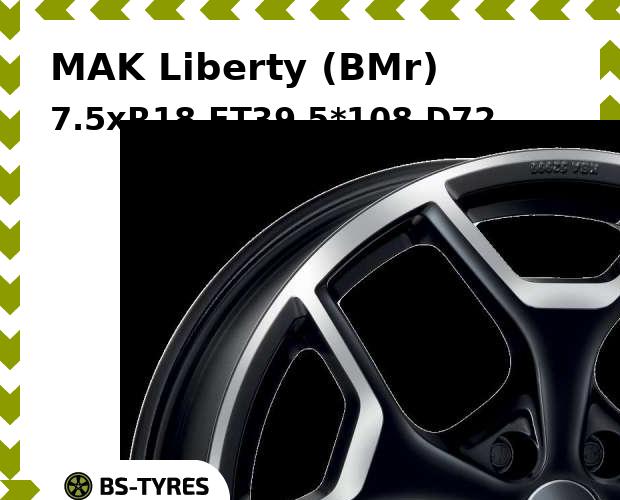 

Колесный диск MAK, Liberty (BMr) 7.5xR18 ET39 5*108 D72