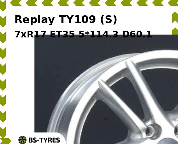 

Колесный диск Replay, TY109 (S) 7xR17 ET35 5*114.3 D60.1