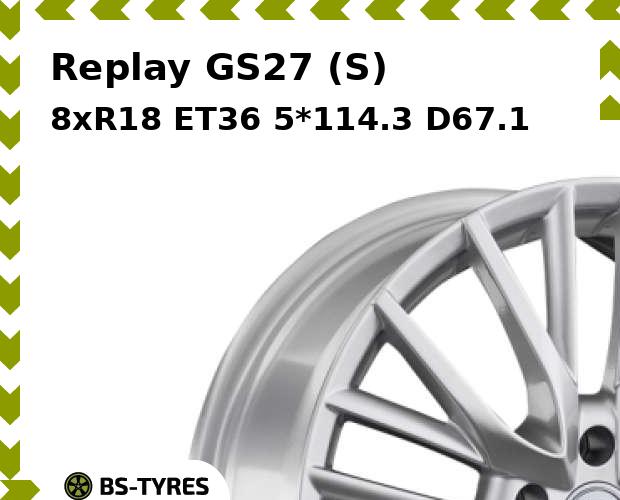 

Колесный диск Replay, GS27 (S) 8.0xR18 ET36 5*114.3 D67.1