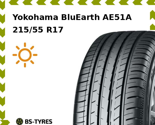 

Летние шины Yokohama, BluEarth AE51A 215/55 R17 94W