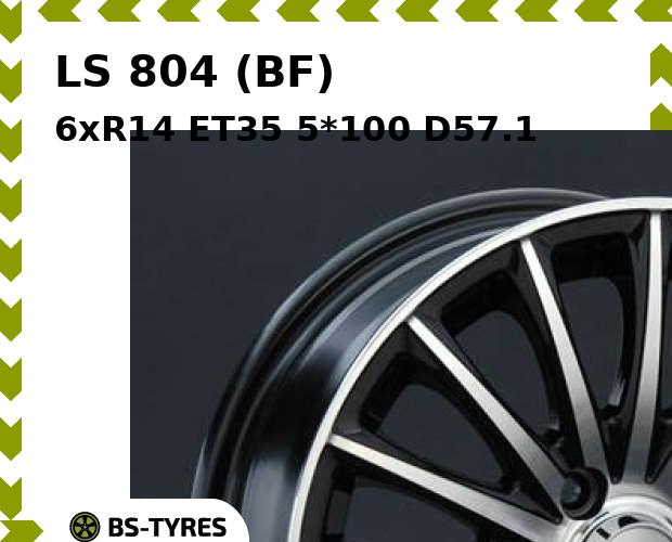 

Колесный диск LS, 804 (BF) 6xR14 ET35 5*100 D57.1