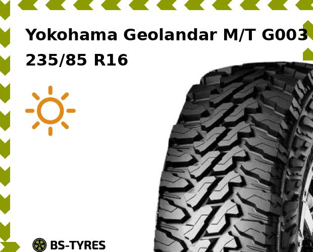 

Летние шины Yokohama, Geolandar M/T G003 235/85 R16 120Q
